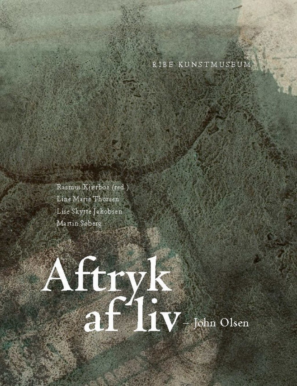 Aftryk af liv - John Olsen